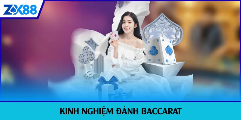 kinh nghiệm đánh baccarat